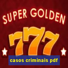 casos criminais pdf